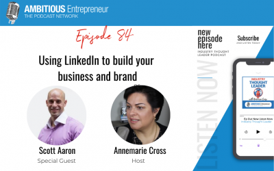 84: Using LinkedIn to build your business and brand
