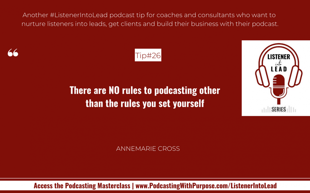 26: Listener Into Lead Podcasting Tip for Coaches